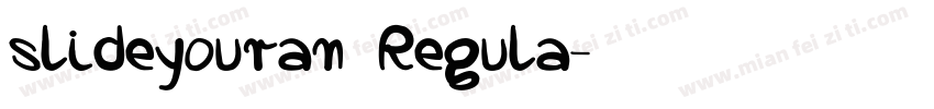 slideyouran Regula字体转换